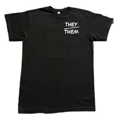 They / Them Non Binary Pronoun Tshirt - available in S, M, L, XL, 2XL