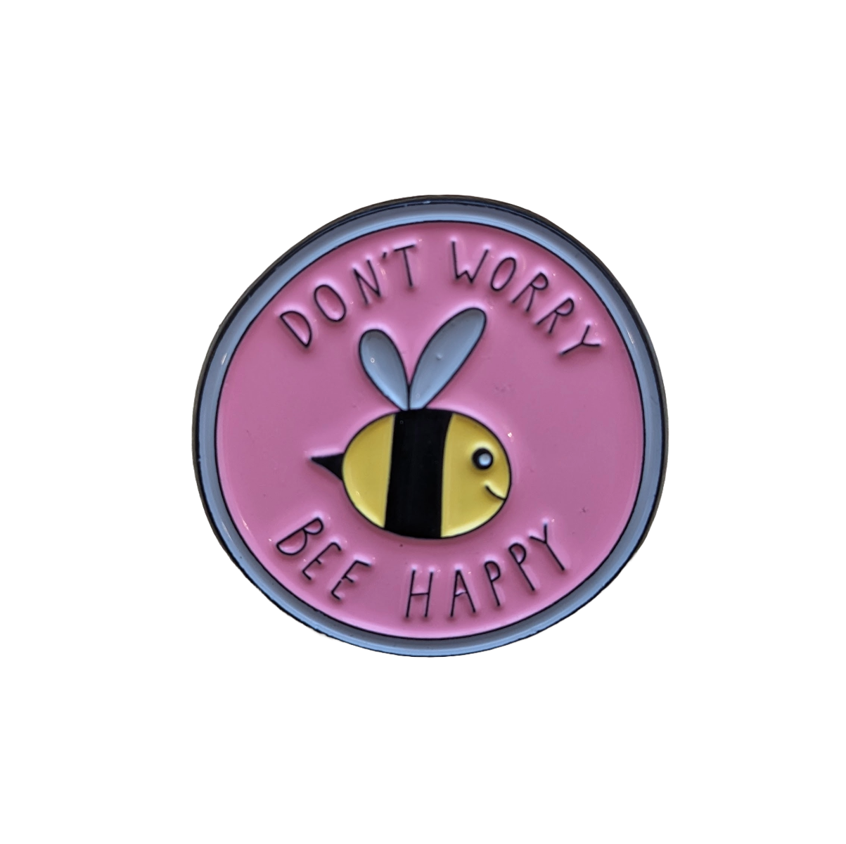 Don't Worry BEE Happy Enamel Pin/Badge