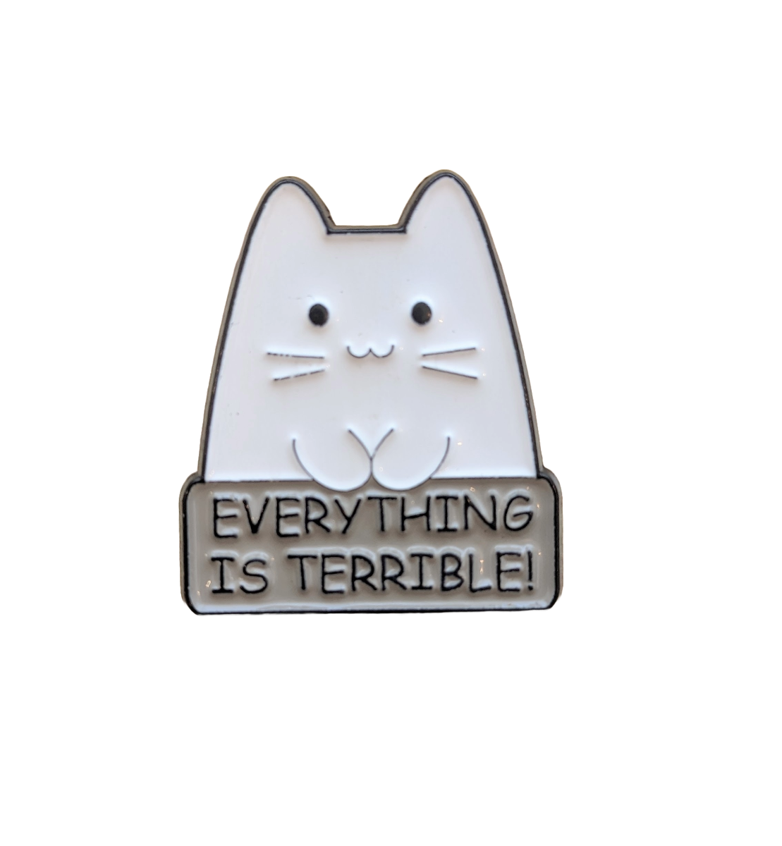 Everything Is Terrible Enamel Pin/Badge