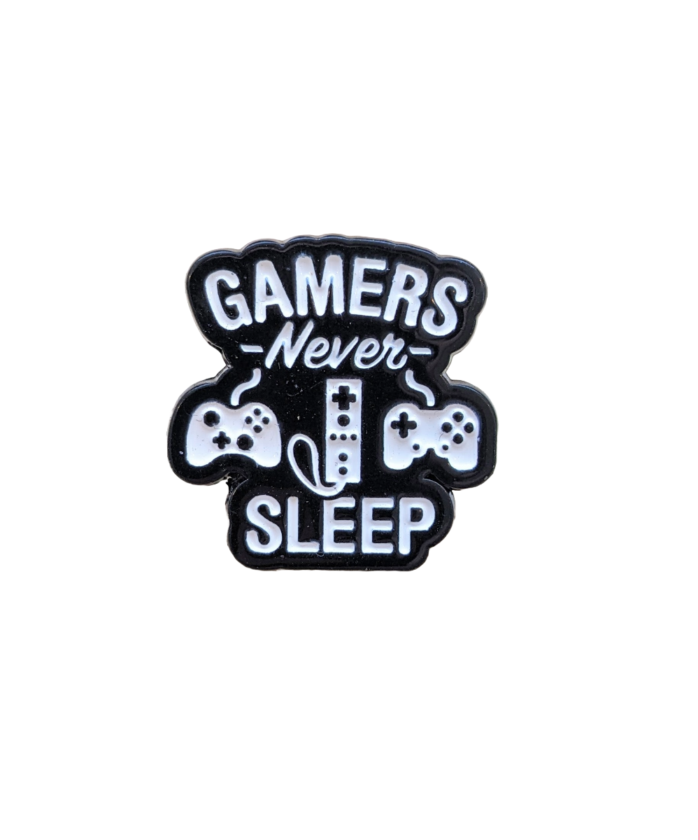 Gamers Never Sleep Enamel Pin/Badge