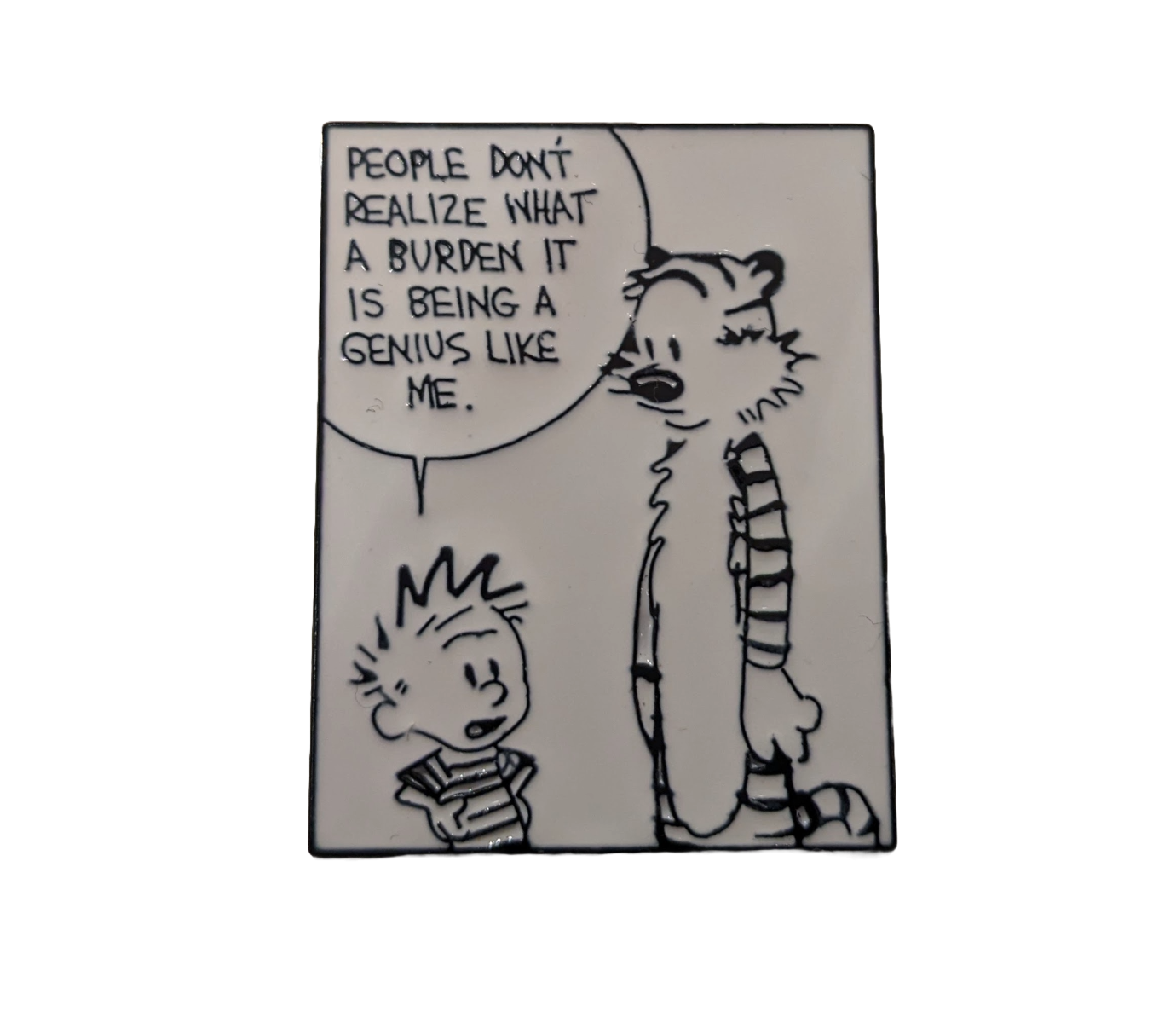 Calvin and Hobbes Genius Burden Enamel Pin/Badge