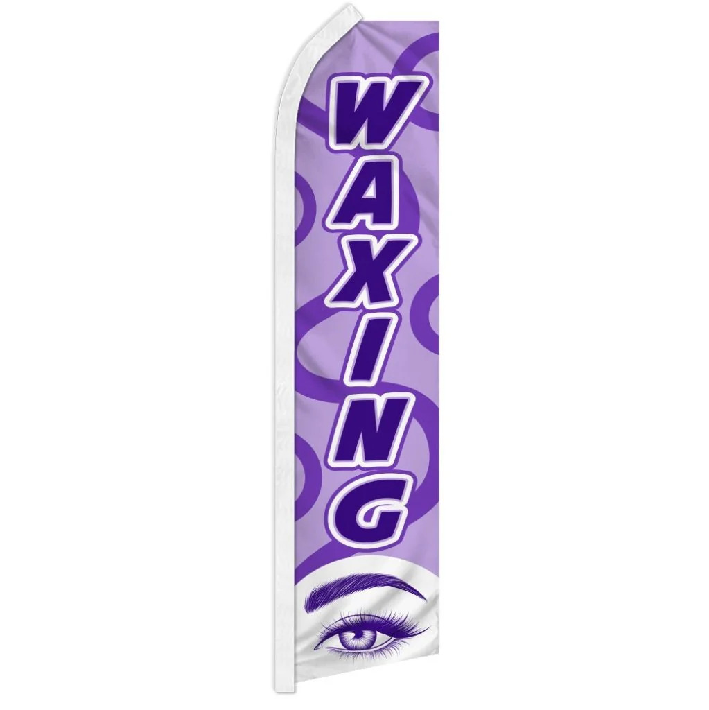 Waxing - Huge Advertising Flag