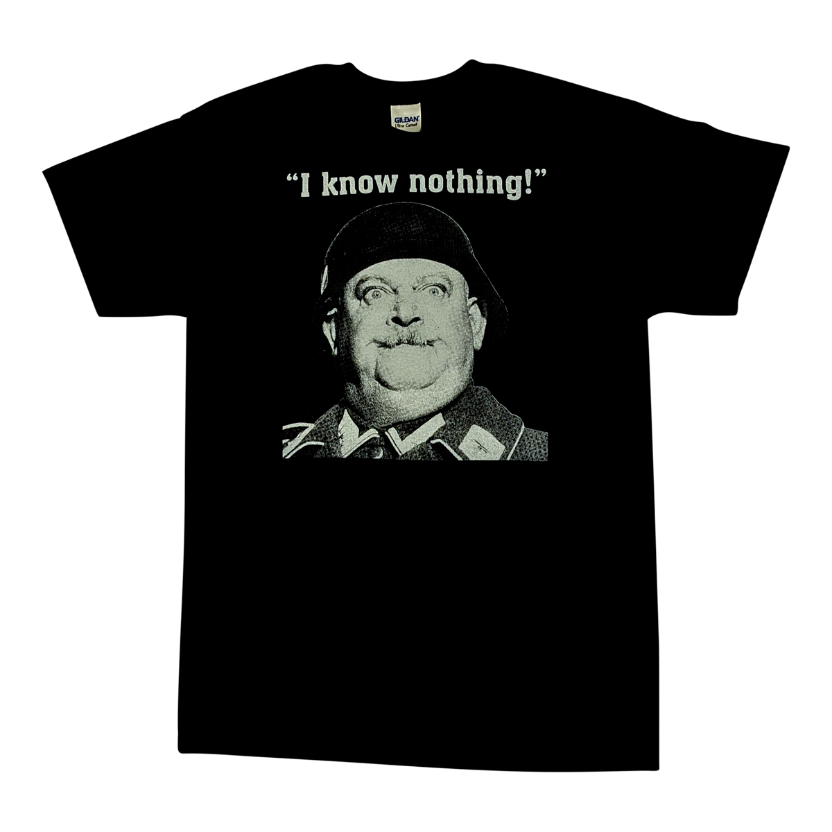 Hogans Heroes Shirt - I Know Nothing! Available in Size S, M, L, XL, 2XL, 3XL