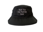 F You, You F'n F Bucket Hat with Embroidered Logo