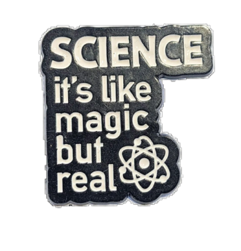Science Is Magic Enamel Pin / Badge