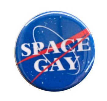 Space Gay Queer Pin Badge / Button - LGBTQ Pride