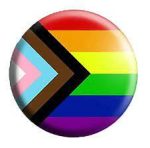 Progress Pride Pin Badge / Button  - LGBTQ Pride