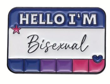 Hello, I'm Bisexual' Enamel Pin / Badge