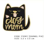 Dog Mom Enamel Pin / Badge
