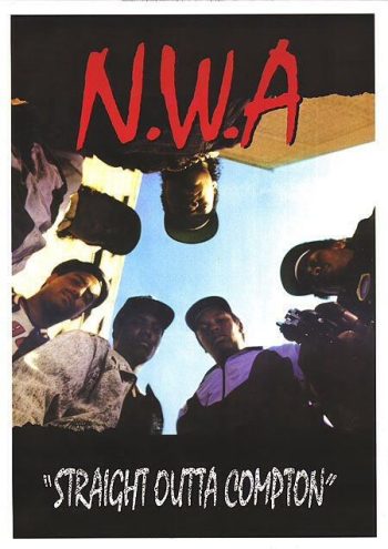 NWA Poster - Straight Outta Compton - p149