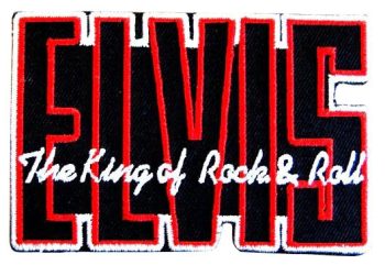 Elvis Presley Embroidered Patch - King of Rock and Roll