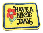 Have a Nice Day Embroidered Patch