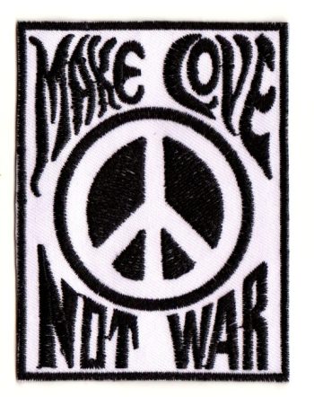 Make Love Not War Embroidered Patch