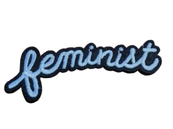 Feminist Embroidered Patch