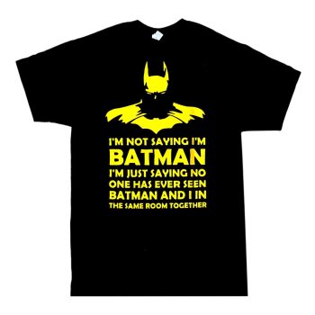 Batman T-Shirt - No one has ever seen... - S, M, L, XL, 2XL, 3XL, 4XL, 5XL