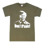 Dads Army Shirt - 'Don't Panic! - Available in Size S, M, L, XL, 2XL, 3XL