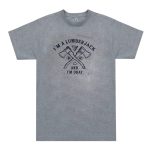 Monty Python Shirt - I'm A Lumberjack.. - Available in Size S, M, L, XL, 2XL