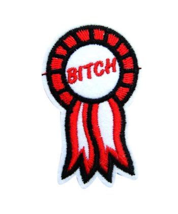 Bitch Award Embroidered Patch