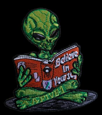 Alien, Believe in yourself Embroidered Patch