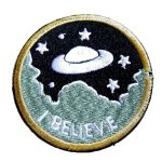 I Believe' UFO Embroidered Patch